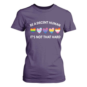 Be A Decent Human It's Not That Hard T Shirt For Women LGBT Heart Retro Human Rights TS10 Purple Print Your Wear