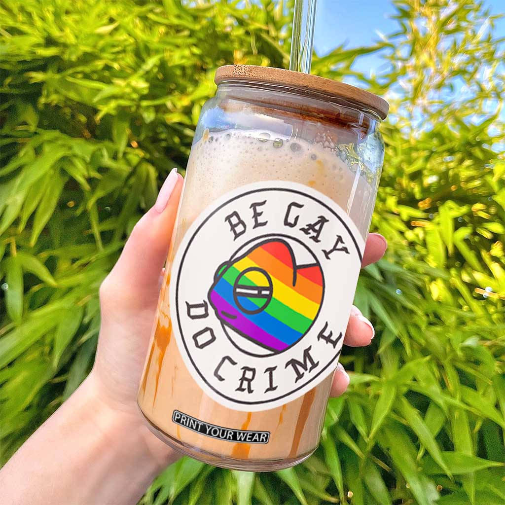 Be Gay Do Crime Rainbow Chameleon LGBTQ Pride Flag Glass Can TS10 Print Your Wear