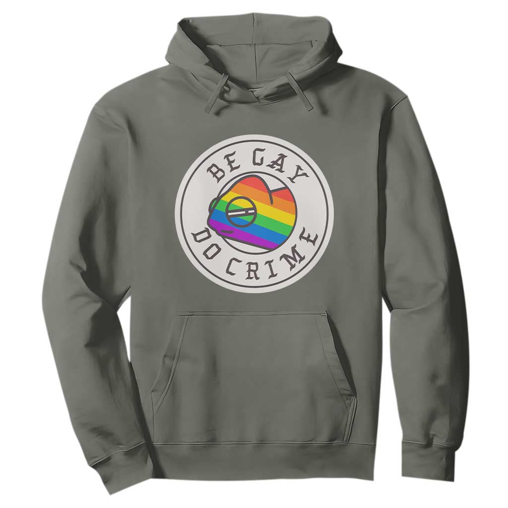 Be Gay Do Crime Rainbow Chameleon LGBTQ Pride Flag Hoodie TS10 Military Green Print Your Wear