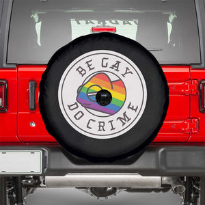 Be Gay Do Crime Rainbow Chameleon LGBTQ Pride Flag Spare Tire Cover TS10 Black Print Your Wear