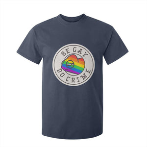 Be Gay Do Crime Rainbow Chameleon LGBTQ Pride Flag T Shirt For Kid TS10 Navy Print Your Wear