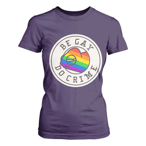 Be Gay Do Crime Rainbow Chameleon LGBTQ Pride Flag T Shirt For Women TS10 Purple Print Your Wear