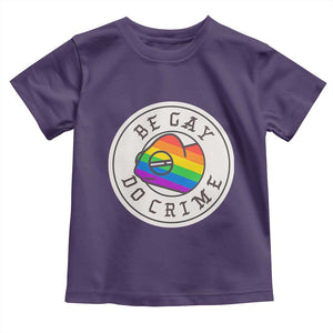 Be Gay Do Crime Rainbow Chameleon LGBTQ Pride Flag Toddler T Shirt TS10 Purple Print Your Wear