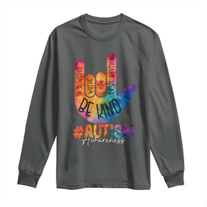 Be Kind ASL Autism Awareness Long Sleeve Shirt Love Sign Language Hand Tie Dye TS10 Dark Heather Print Your Wear