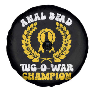 Bead Tug O War Champion Spare Tire Cover Funny Sarcastic Saying Weird Gag Gift TS10 Print Your Wear
