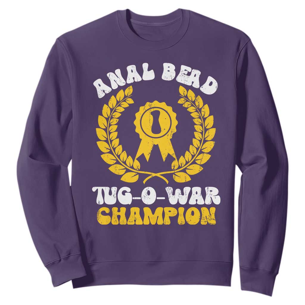 Bead Tug O War Champion Sweatshirt Funny Sarcastic Saying Weird Gag Gift TS10 Purple Print Your Wear