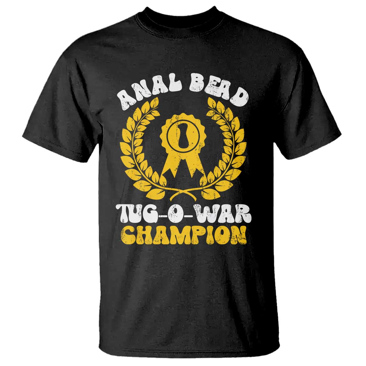 Bead Tug O War Champion T Shirt Funny Sarcastic Saying Weird Gag Gift TS10 Black Print Your Wear