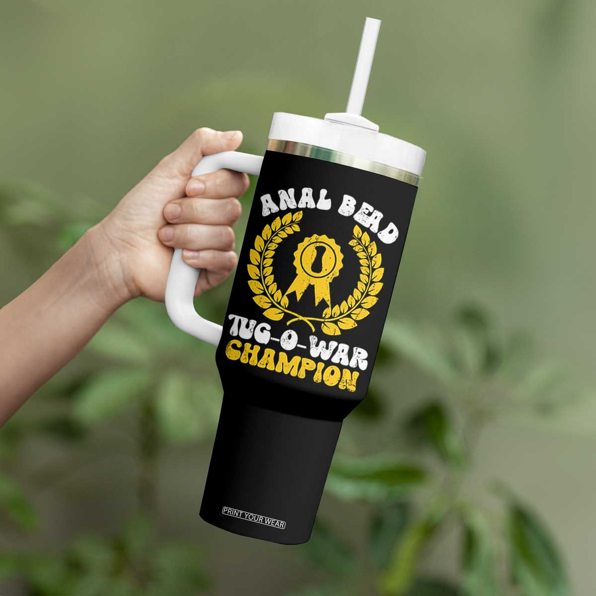 Bead Tug O War Champion Tumbler With Handle Funny Sarcastic Saying Weird Gag Gift TS10 Print Your Wear