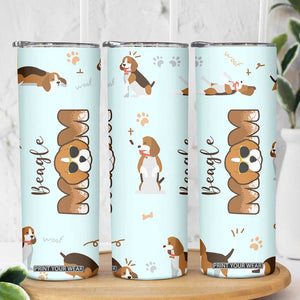 Beagle Dog Mom Skinny Tumbler Funny Dog Lover Mothers Day Gifts TB10 Print Your Wear