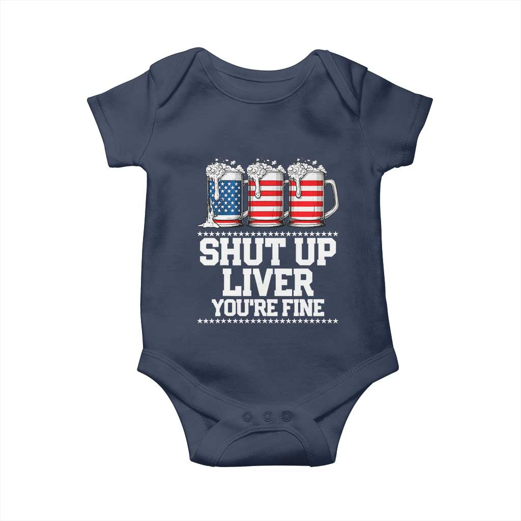 Beer American Flag 4th of July Baby Onesie Merica Drinking USA Shut Up Liver You Are Fine TS10 Navy Print Your Wear
