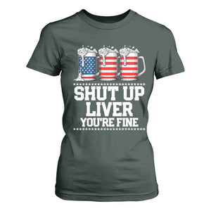Beer American Flag 4th of July T Shirt For Women Merica Drinking USA Shut Up Liver You Are Fine TS10 Dark Forest Green Print Your Wear