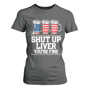 Beer American Flag 4th of July T Shirt For Women Merica Drinking USA Shut Up Liver You Are Fine TS10 Dark Heather Print Your Wear