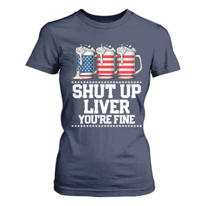 Beer American Flag 4th of July T Shirt For Women Merica Drinking USA Shut Up Liver You Are Fine TS10 Navy Print Your Wear