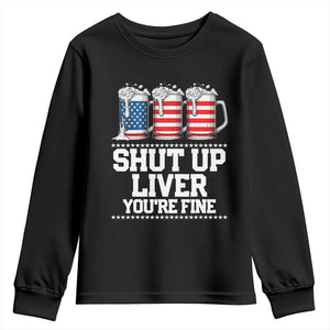 Beer American Flag 4th of July Youth Sweatshirt Merica Drinking USA Shut Up Liver You Are Fine TS10 Black Print Your Wear