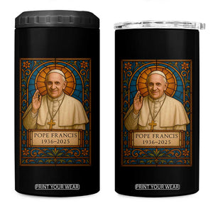 Beloved Pope Francis 4 in 1 Can Cooler Tumbler 1936-2025 Memorial TS02 One Size: 16 oz Black Print Your Wear