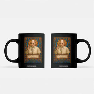 Beloved Pope Francis Coffee Mug 1936-2025 Memorial TS02 Black Print Your Wear