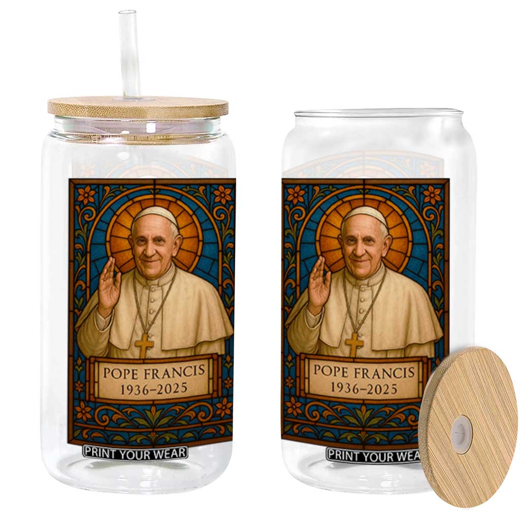 Beloved Pope Francis Glass Can 1936-2025 Memorial TS02 Black Print Your Wear