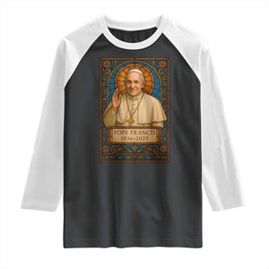 Beloved Pope Francis Raglan Shirt 1936-2025 Memorial TS02 Black White Print Your Wear