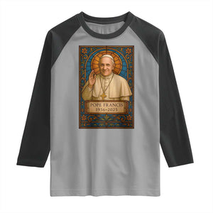 Beloved Pope Francis Raglan Shirt 1936-2025 Memorial TS02 Sport Gray Black Print Your Wear