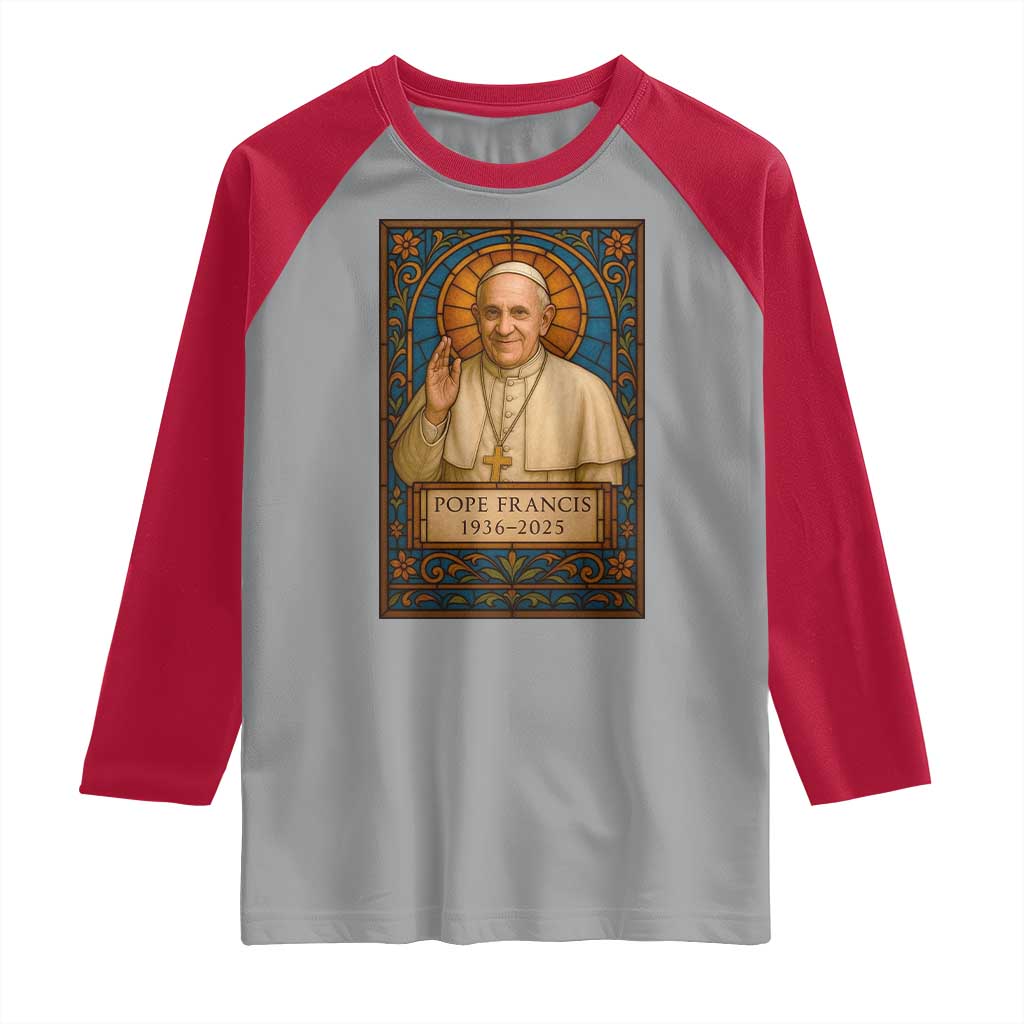 Beloved Pope Francis Raglan Shirt 1936-2025 Memorial TS02 Sport Gray Red Print Your Wear