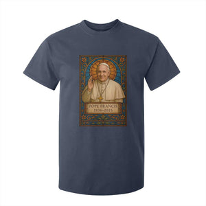 Beloved Pope Francis T Shirt For Kid 1936-2025 Memorial TS02 Navy Print Your Wear