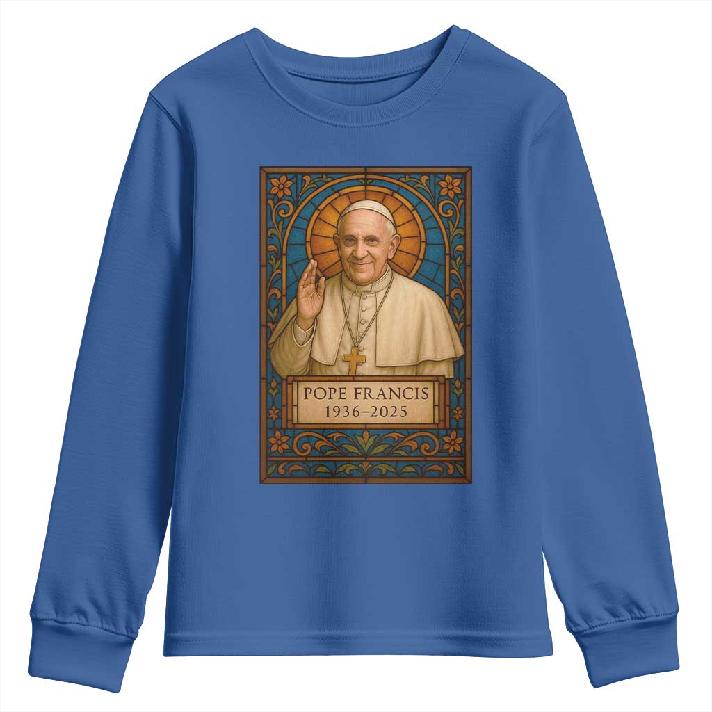 Beloved Pope Francis Youth Sweatshirt 1936-2025 Memorial TS02 Royal Blue Print Your Wear