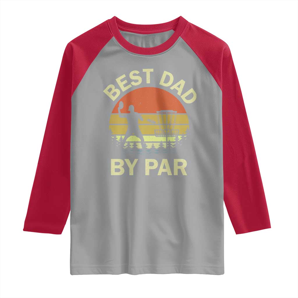Best Dad By Par Disc Golf Raglan Shirt American Camouflage FlaG TS10 Sport Gray Red Print Your Wear