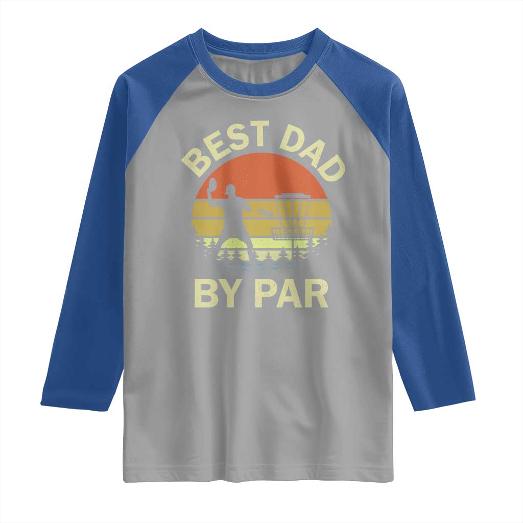 Best Dad By Par Disc Golf Raglan Shirt American Camouflage FlaG TS10 Sport Gray Royal Print Your Wear