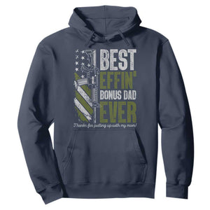 Best Effin Bonus Dad Ever Hoodie Step Dad Gun American Flag TS10 Navy Print Your Wear