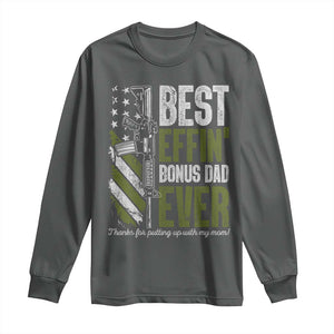Best Effin Bonus Dad Ever Long Sleeve Shirt Step Dad Gun American Flag TS10 Dark Heather Print Your Wear