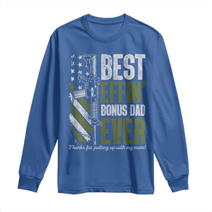 Best Effin Bonus Dad Ever Long Sleeve Shirt Step Dad Gun American Flag TS10 Royal Blue Print Your Wear