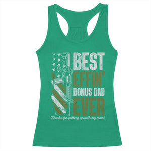 Best Effin Bonus Dad Ever Racerback Tank Top Step Dad Gun American Flag TS10 Irish Green Print Your Wear