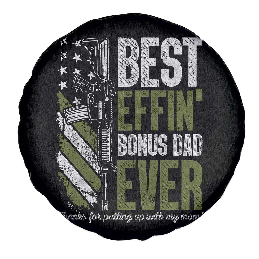 Best Effin Bonus Dad Ever Spare Tire Cover Step Dad Gun American Flag TS10 Print Your Wear
