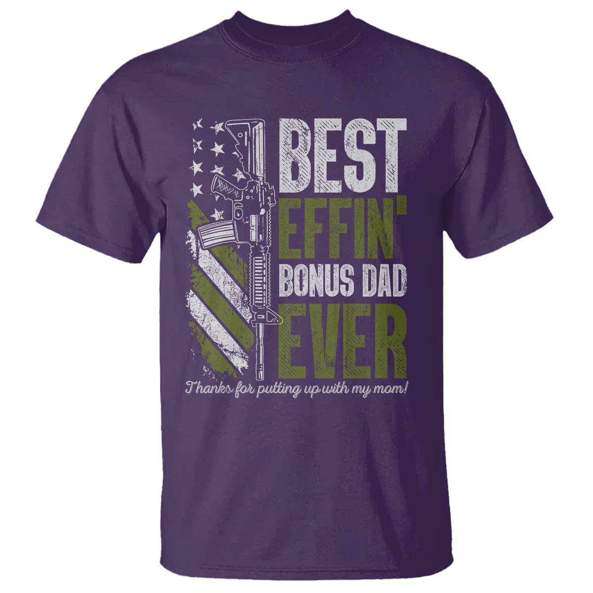 Best Effin Bonus Dad Ever T Shirt Step Dad Gun American Flag TS10 Purple Print Your Wear