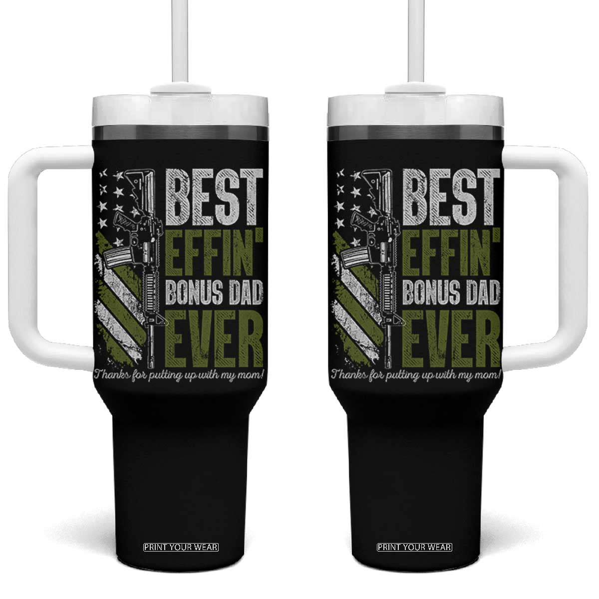 Best Effin Bonus Dad Ever Tumbler With Handle Step Dad Gun American Flag TS10 One Size: 40 oz Black Print Your Wear