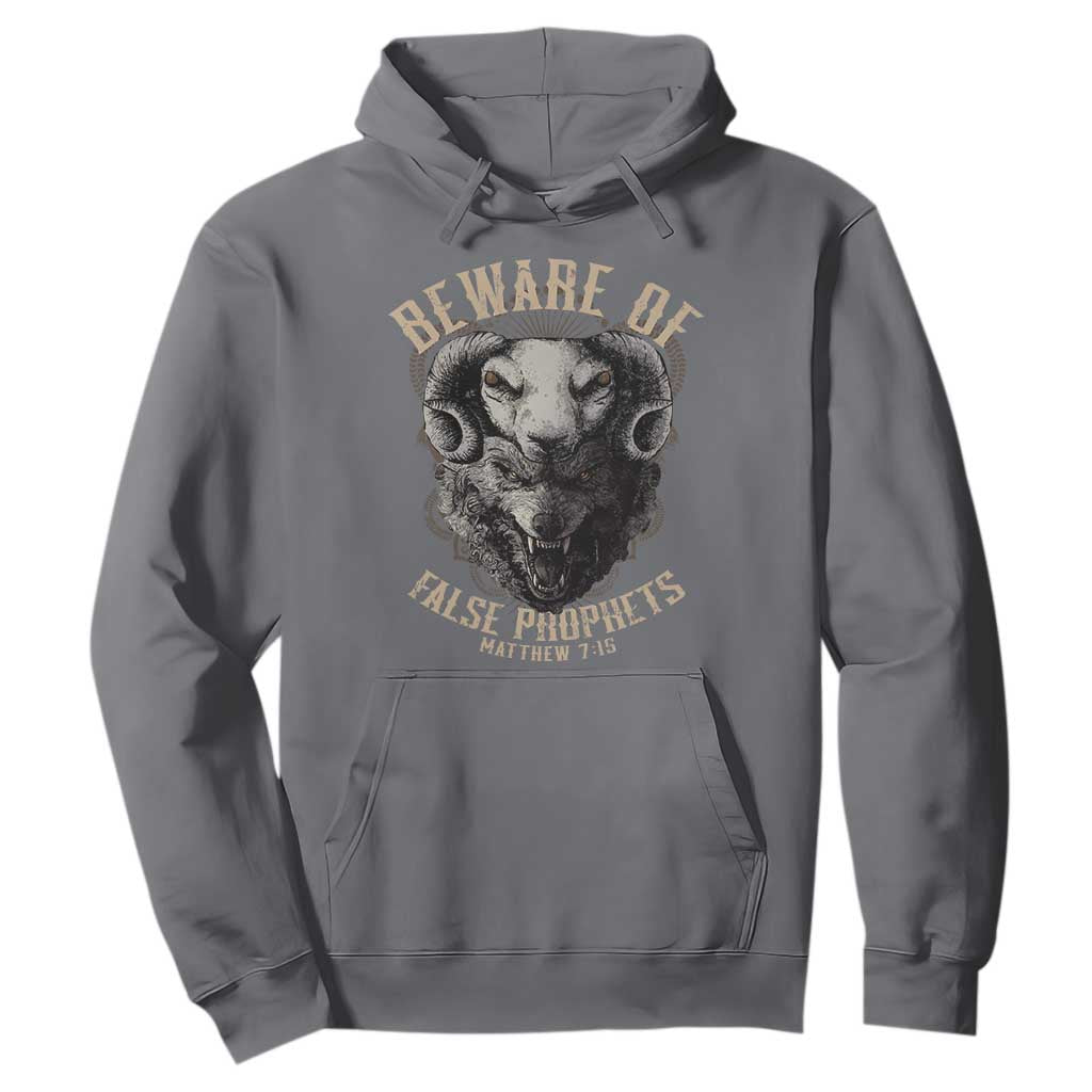 Beware Of False Prophets Hoodie Christian Sheep Wolf TS11 Charcoal Print Your Wear