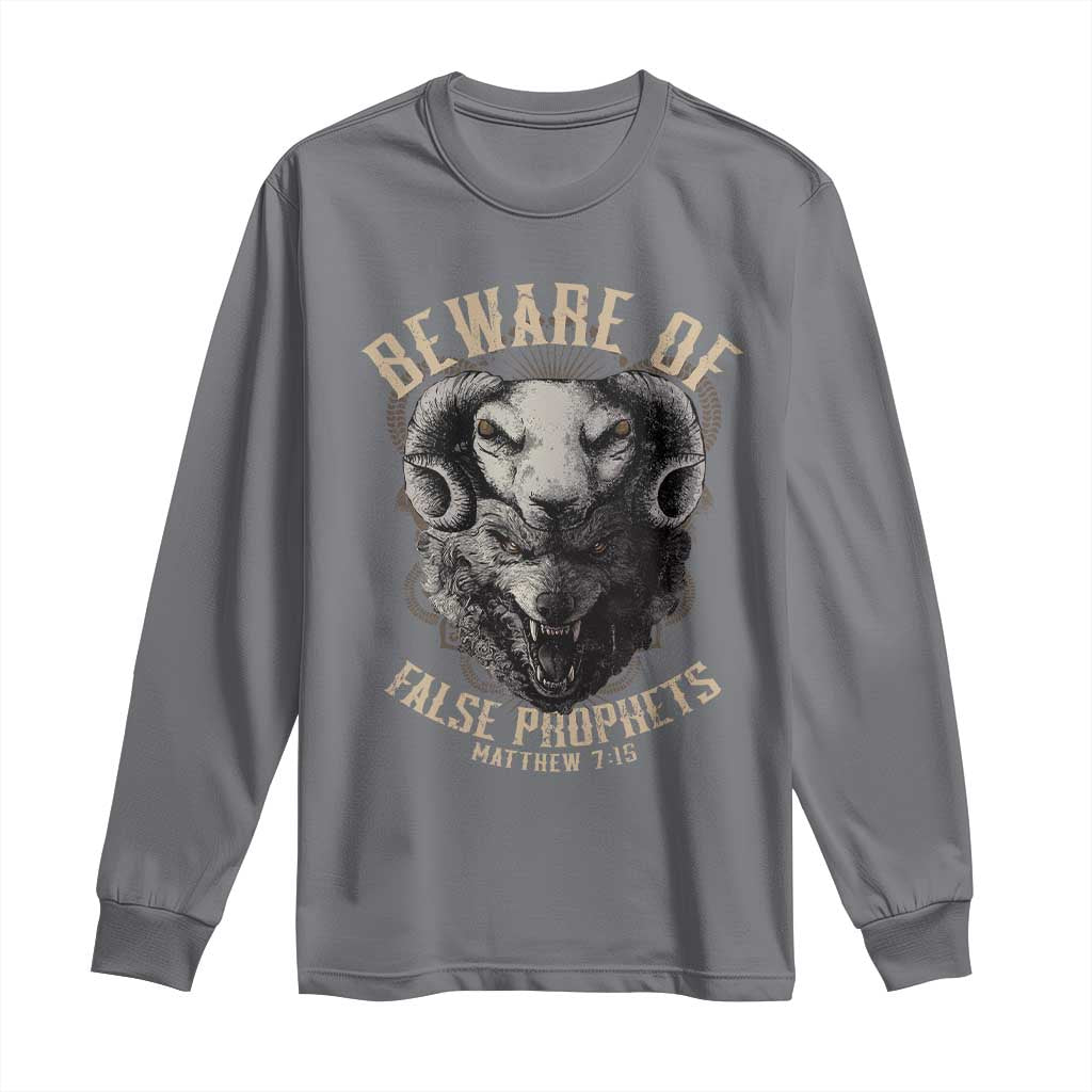 Beware Of False Prophets Long Sleeve Shirt Christian Sheep Wolf TS11 Charcoal Print Your Wear