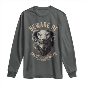 Beware Of False Prophets Long Sleeve Shirt Christian Sheep Wolf TS11 Dark Heather Print Your Wear