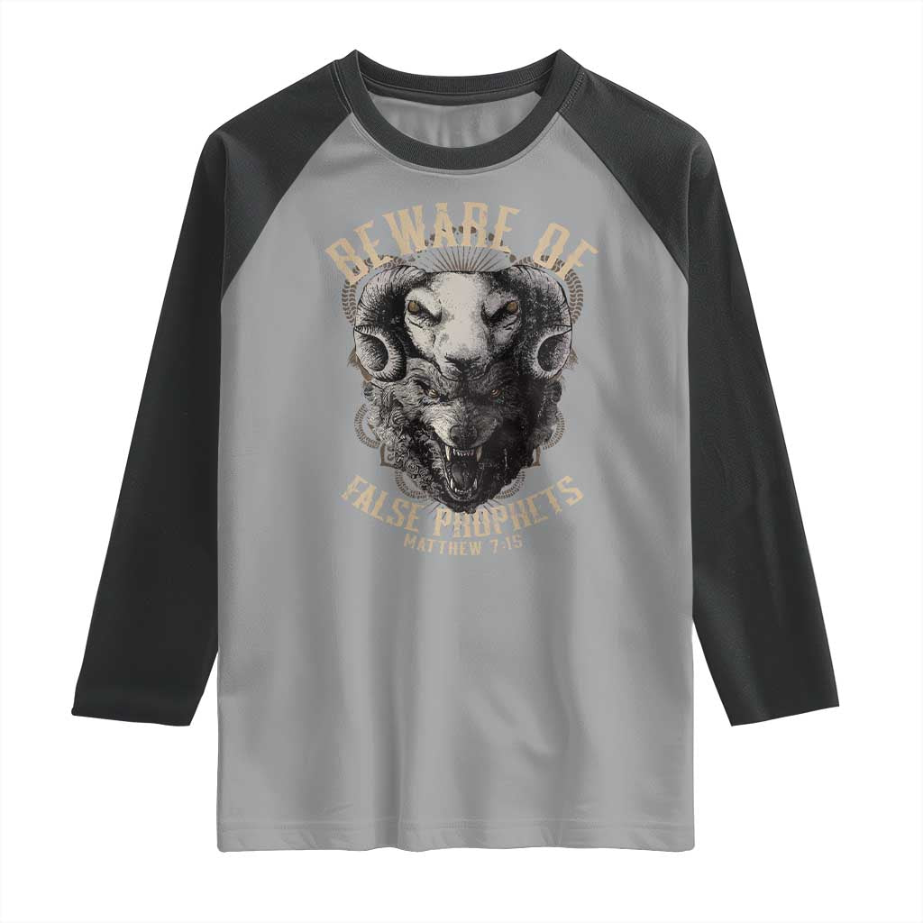 Beware Of False Prophets Raglan Shirt Christian Sheep Wolf TS11 Sport Gray Black Print Your Wear