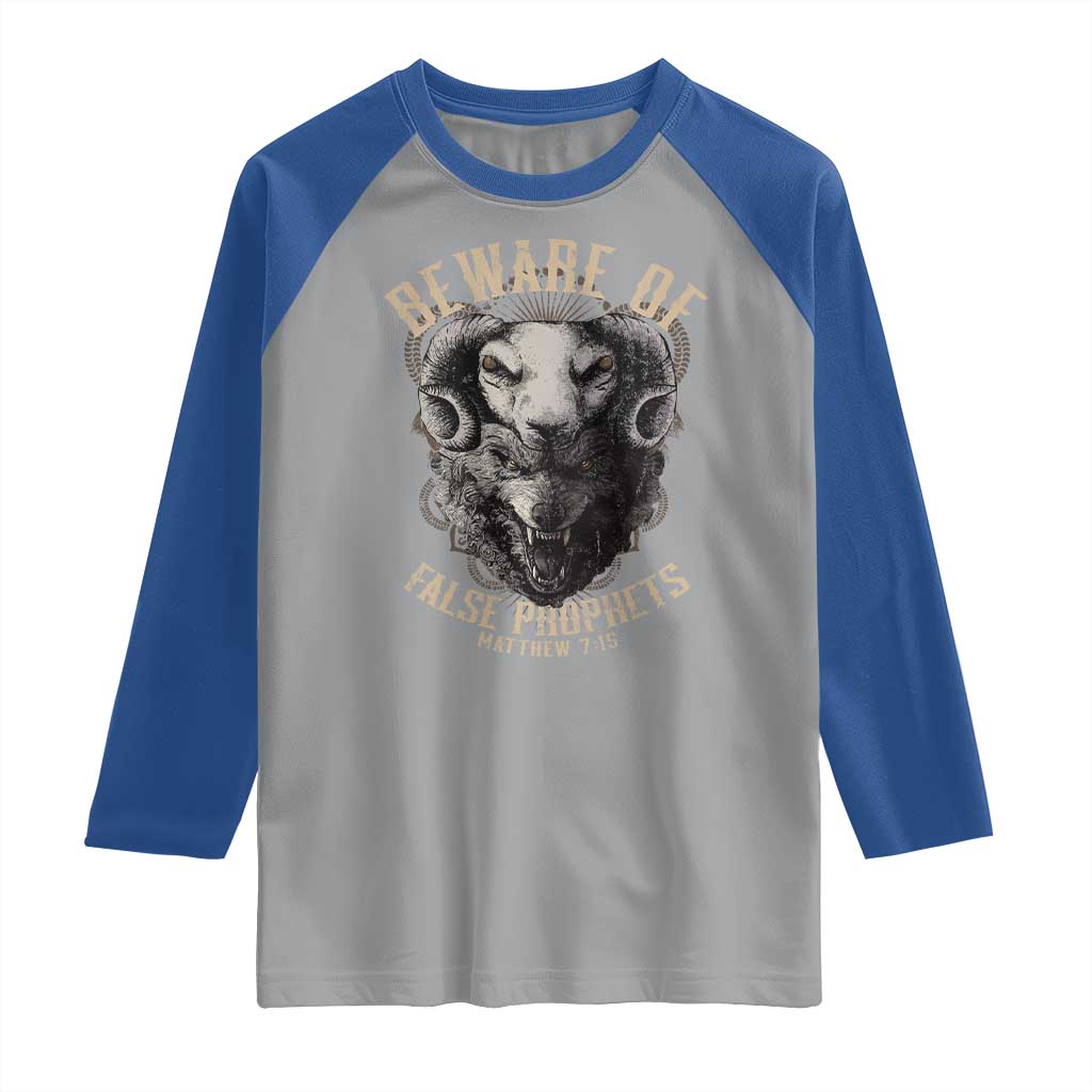Beware Of False Prophets Raglan Shirt Christian Sheep Wolf TS11 Sport Gray Royal Print Your Wear