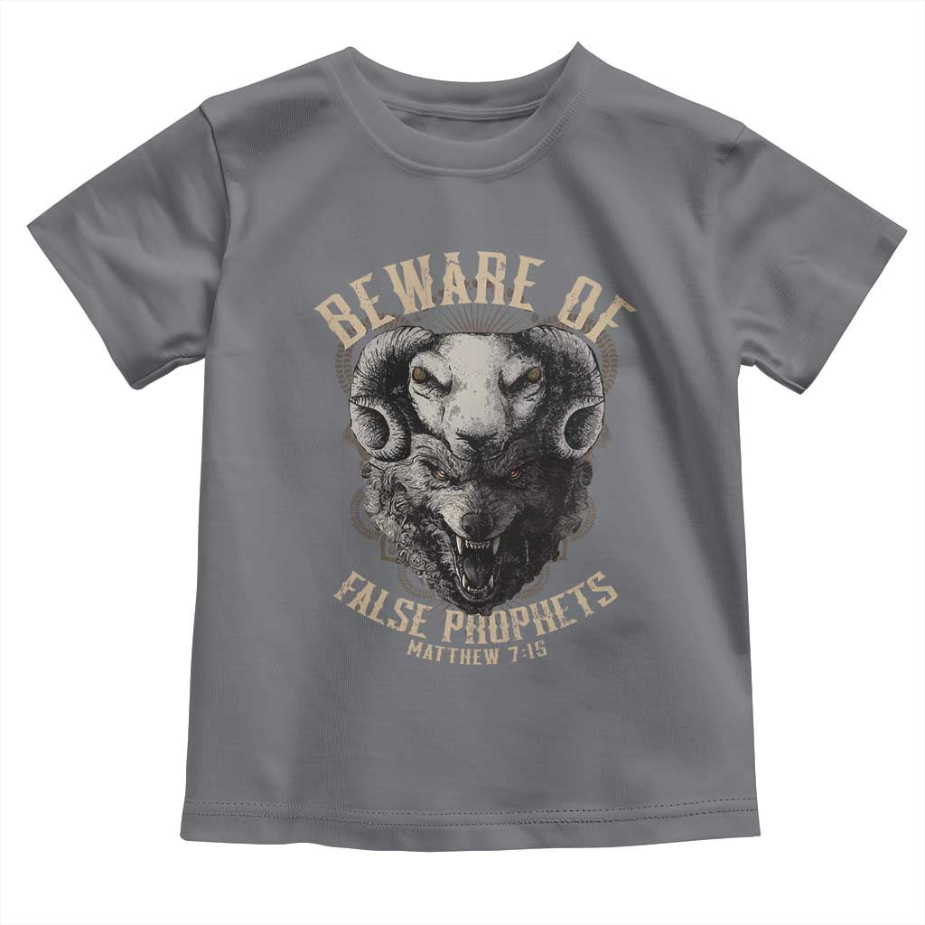 Beware Of False Prophets Toddler T Shirt Christian Sheep Wolf TS11 Charcoal Print Your Wear