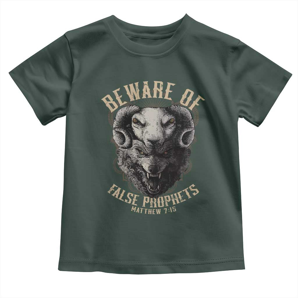 Beware Of False Prophets Toddler T Shirt Christian Sheep Wolf TS11 Dark Forest Green Print Your Wear