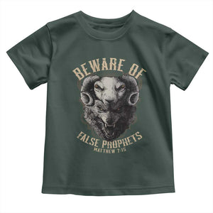 Beware Of False Prophets Toddler T Shirt Christian Sheep Wolf TS11 Dark Forest Green Print Your Wear