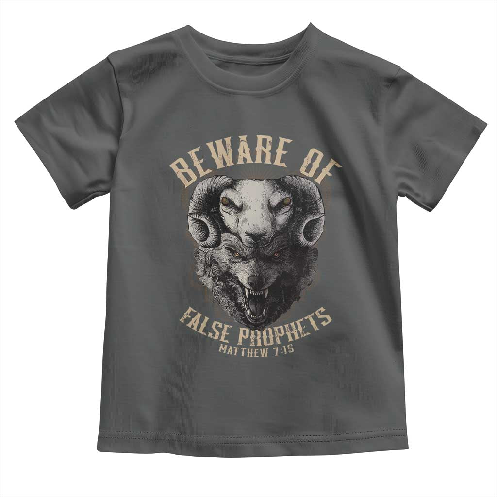 Beware Of False Prophets Toddler T Shirt Christian Sheep Wolf TS11 Dark Heather Print Your Wear