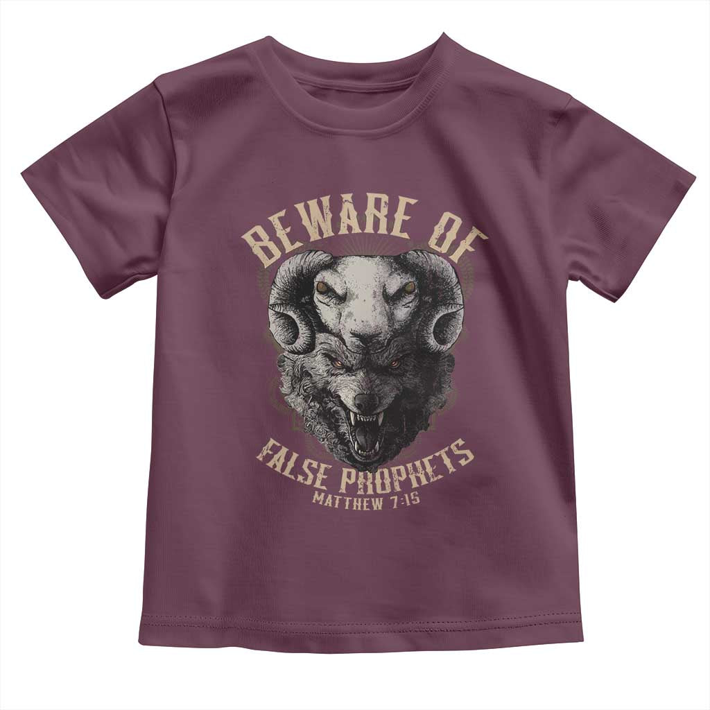 Beware Of False Prophets Toddler T Shirt Christian Sheep Wolf TS11 Maroon Print Your Wear