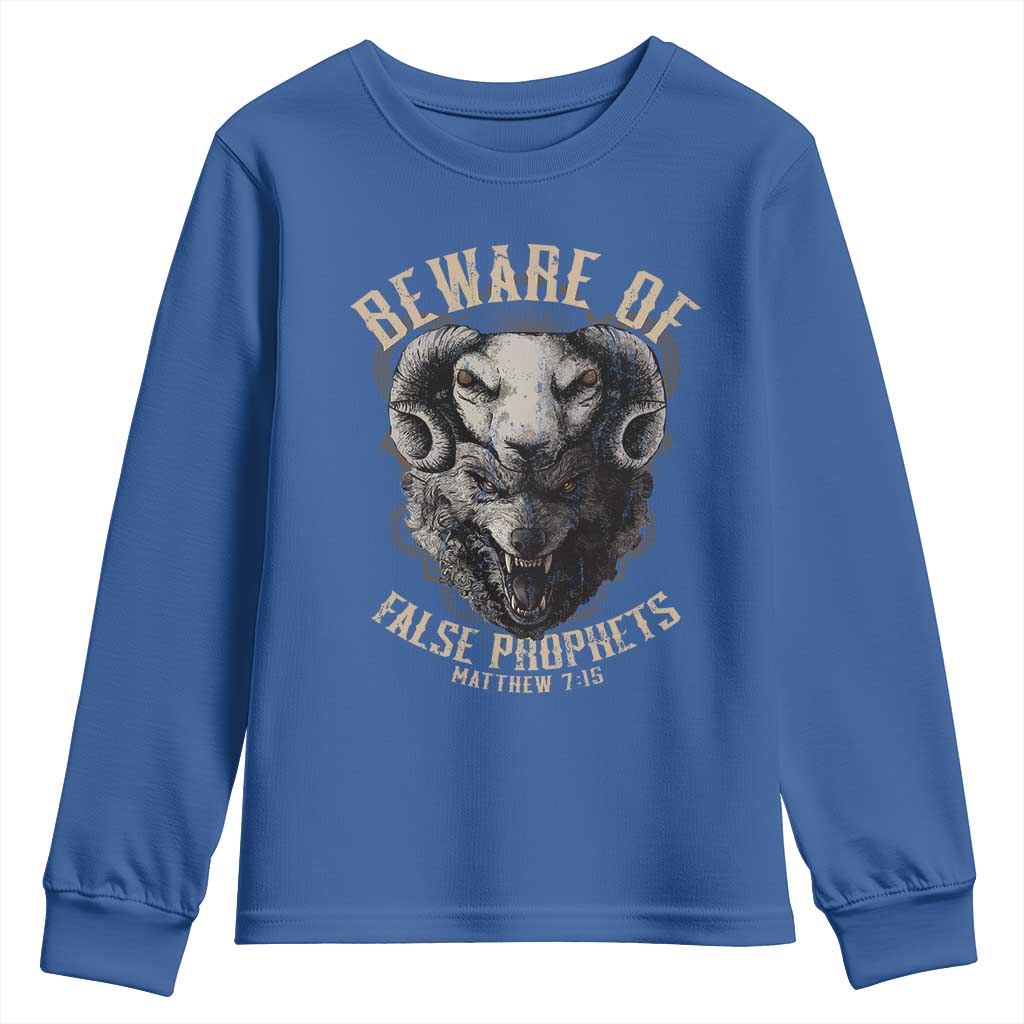 Beware Of False Prophets Youth Sweatshirt Christian Sheep Wolf TS11 Royal Blue Print Your Wear