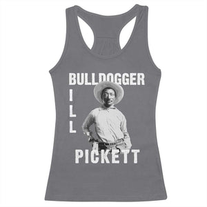 Bill Pickett Racerback Tank Top Bulldogger Black Cowboy Western Legend Vintage TS02 Charcoal Print Your Wear