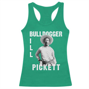 Bill Pickett Racerback Tank Top Bulldogger Black Cowboy Western Legend Vintage TS02 Irish Green Print Your Wear