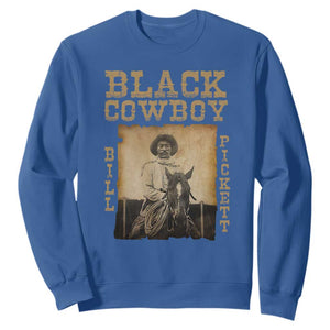 Bill Pickett Sweatshirt Black Cowboy Western Legend Vintage TS02 Royal Blue Print Your Wear