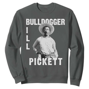 Bill Pickett Sweatshirt Bulldogger Black Cowboy Western Legend Vintage TS02 Dark Heather Print Your Wear